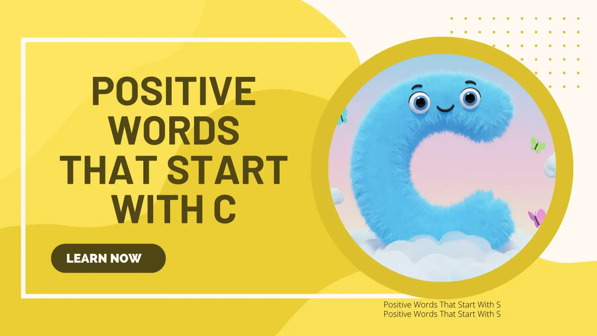 Positive Words That Start With C