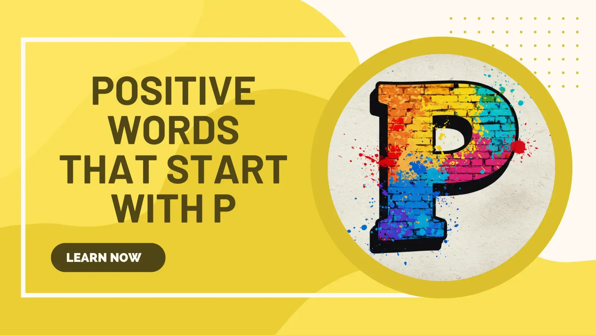 Positive Words That Start With P