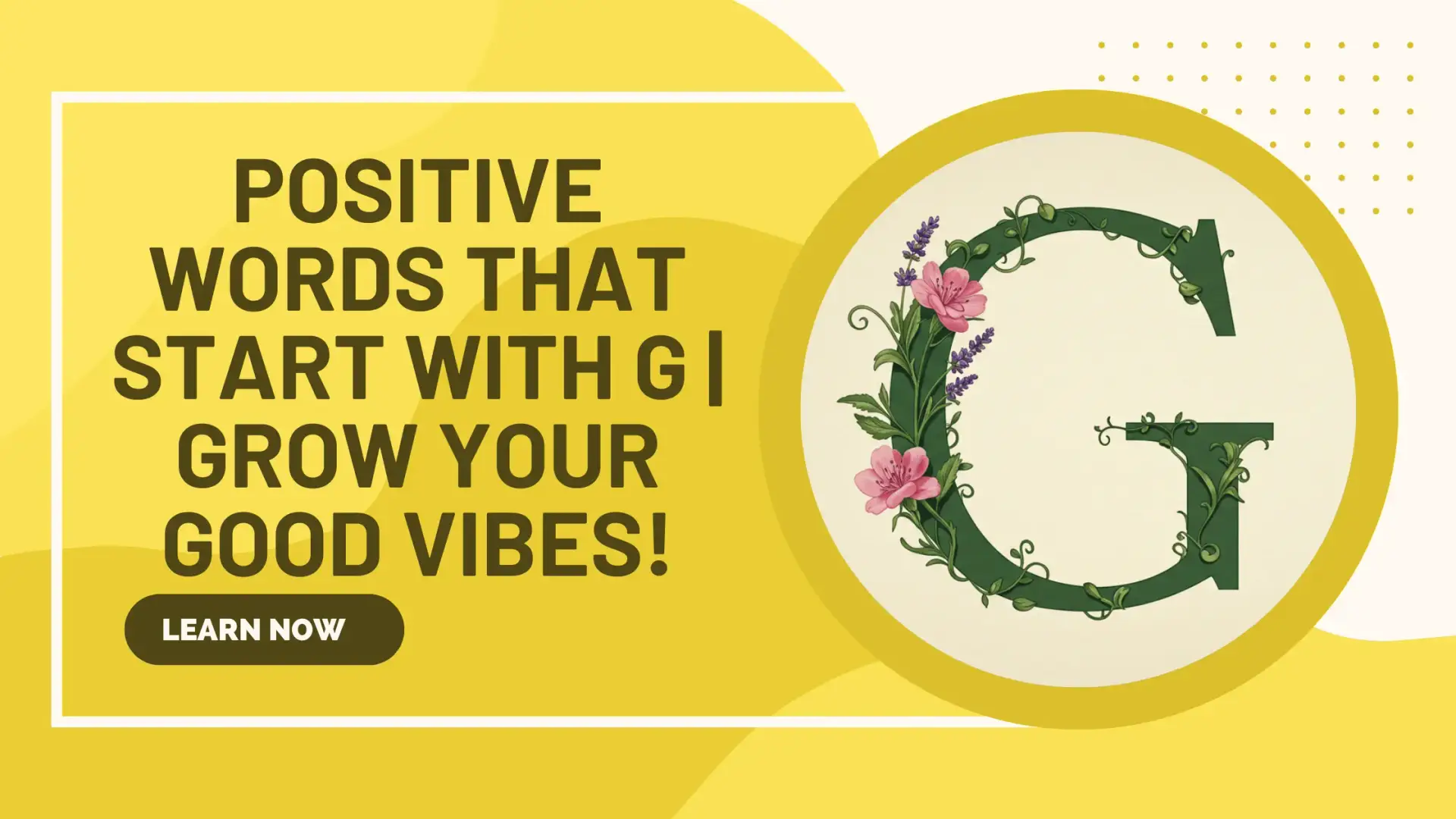 positive words that start with g
