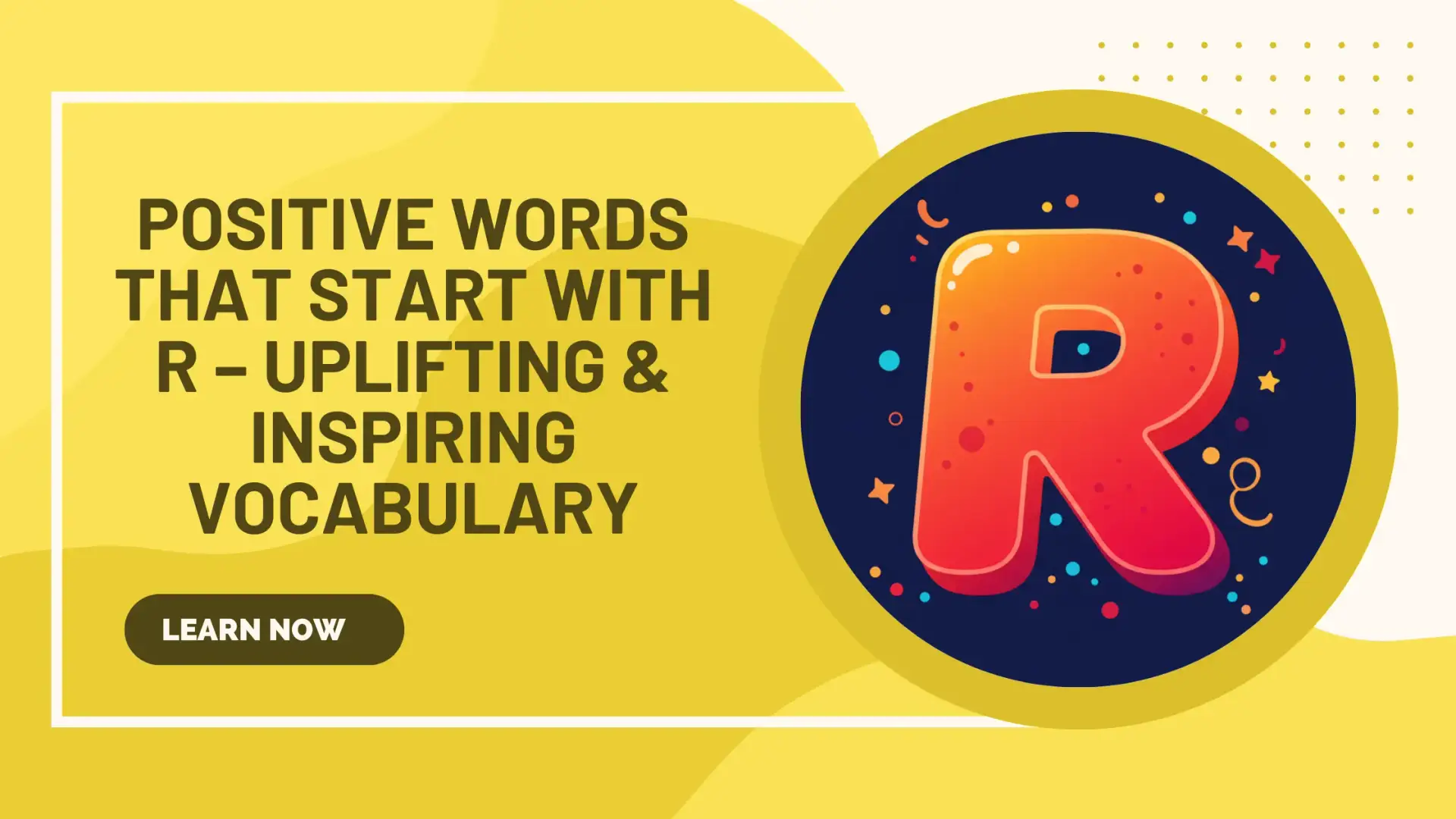 Positive Words That Start with R