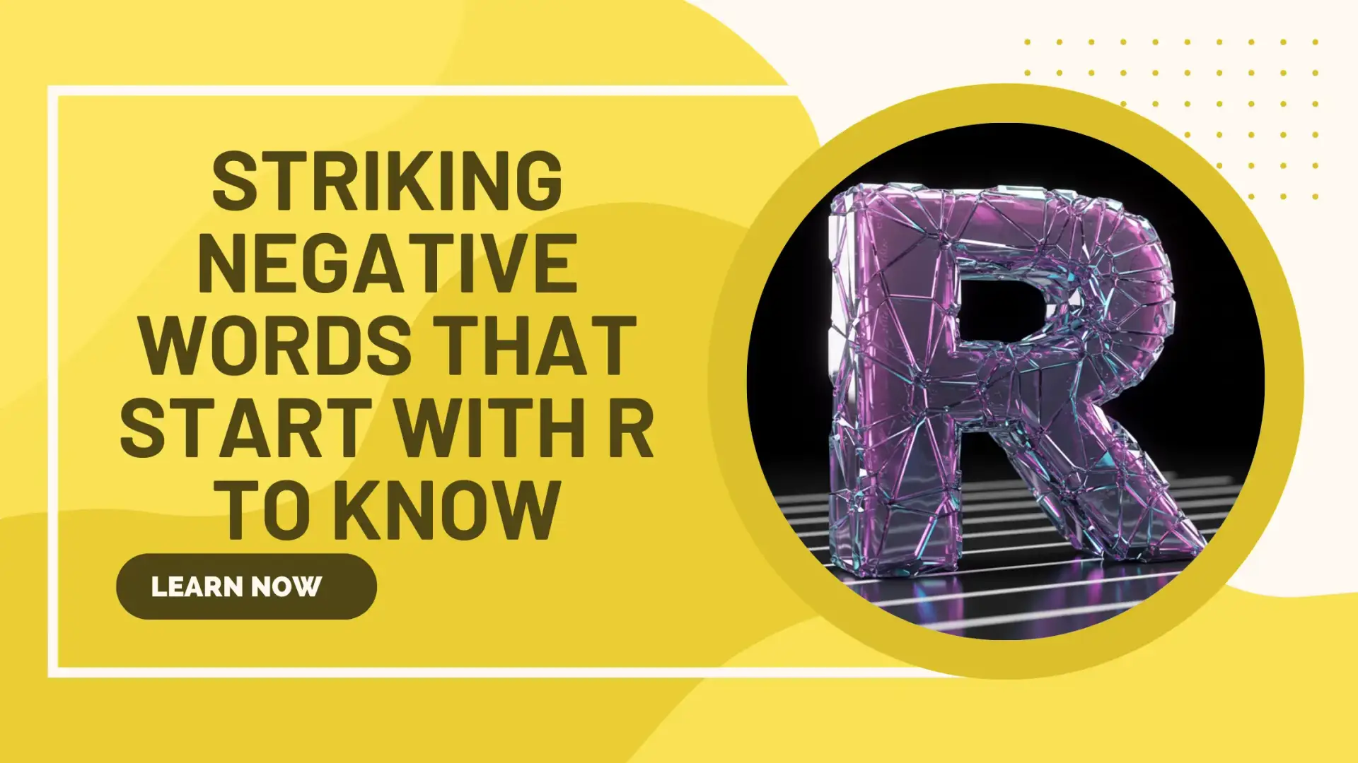 negative words that start with r
