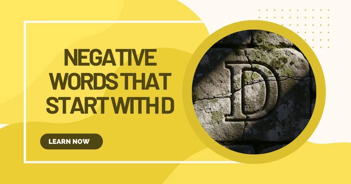 negative words that start with d